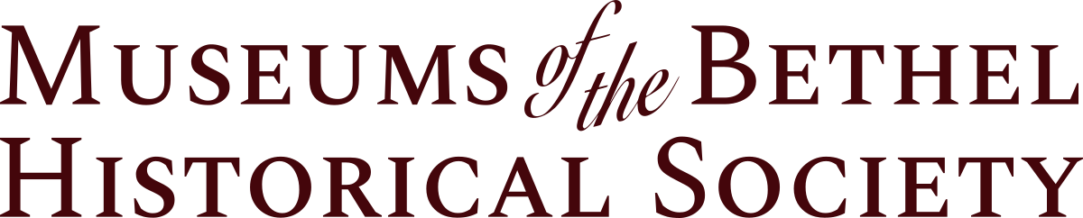 Museums of the Bethel Historical Society